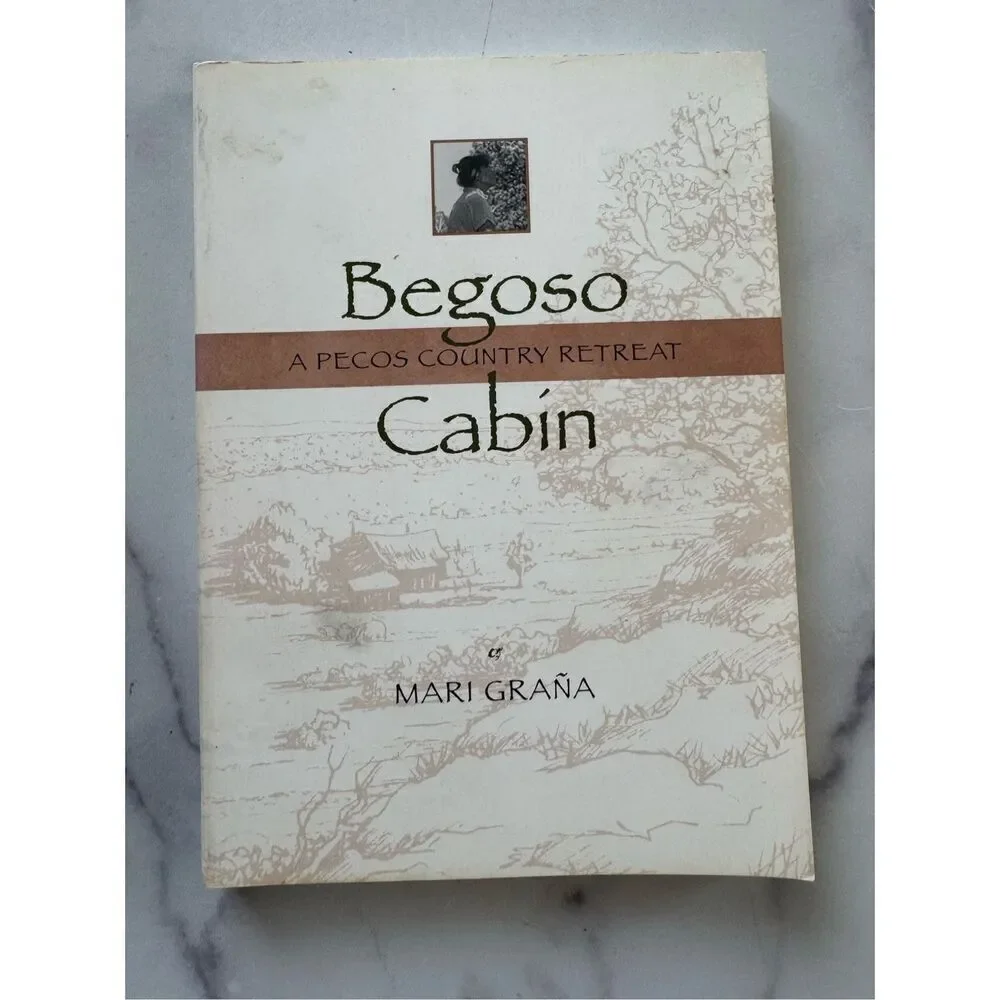 Begoso cabin a Pecos country retreat New Mexico southwestern book nature